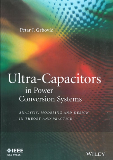 Ultra - Capacitors in Power Conversion Systems
