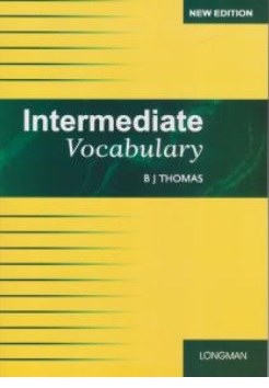کتاب اینترمدیت  وکبیولری ( intermediate vocabulary ) اثر  بی جی توماس ناشر انتشارات جاودانه جنگل